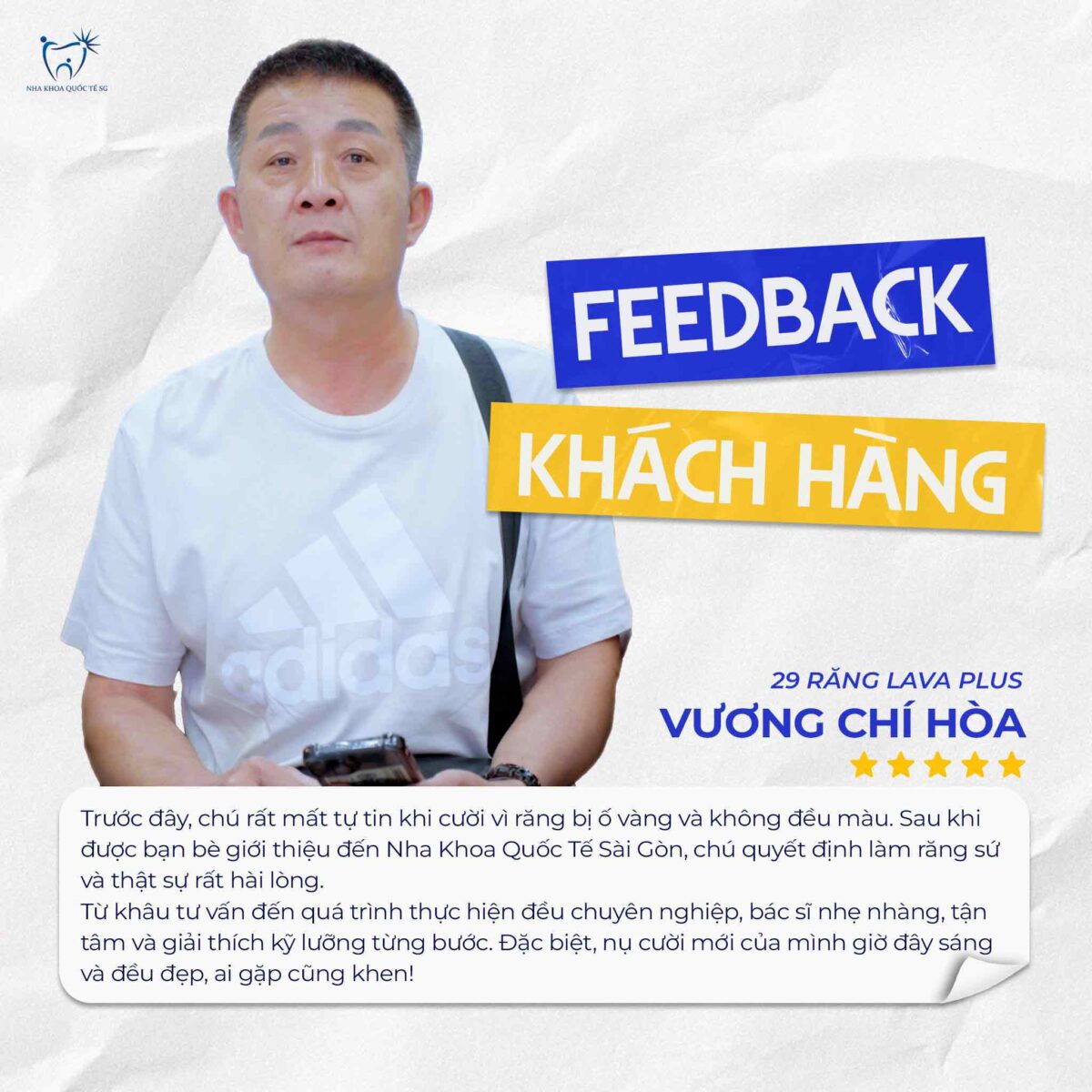 Nha Khoa Quốc Tế Sài Gòn Feedback khách hàng sau khi làm răng sứ Lava tại Nha Khoa Quốc Tế Sài Gòn