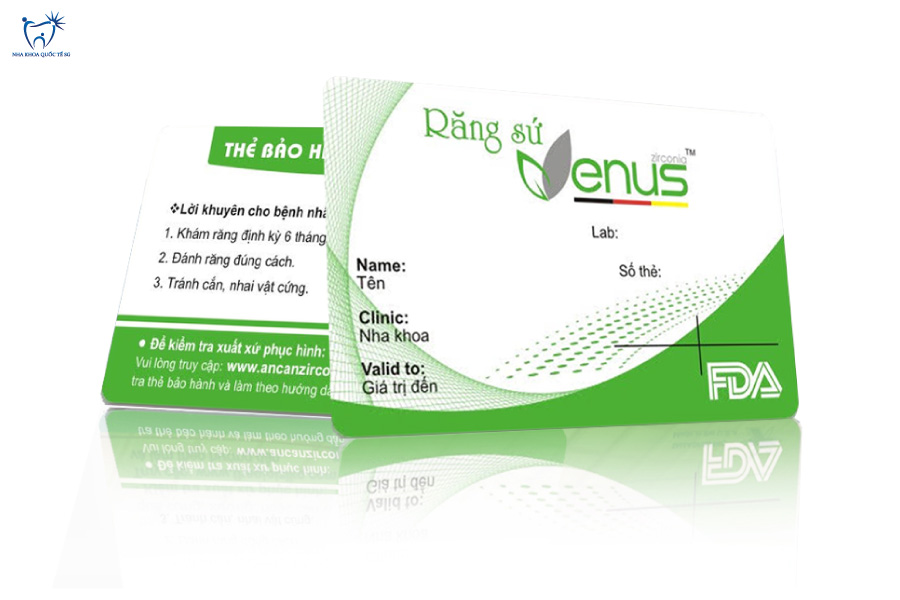 Thẻ bảo hành chính hãng răng sứ Venus