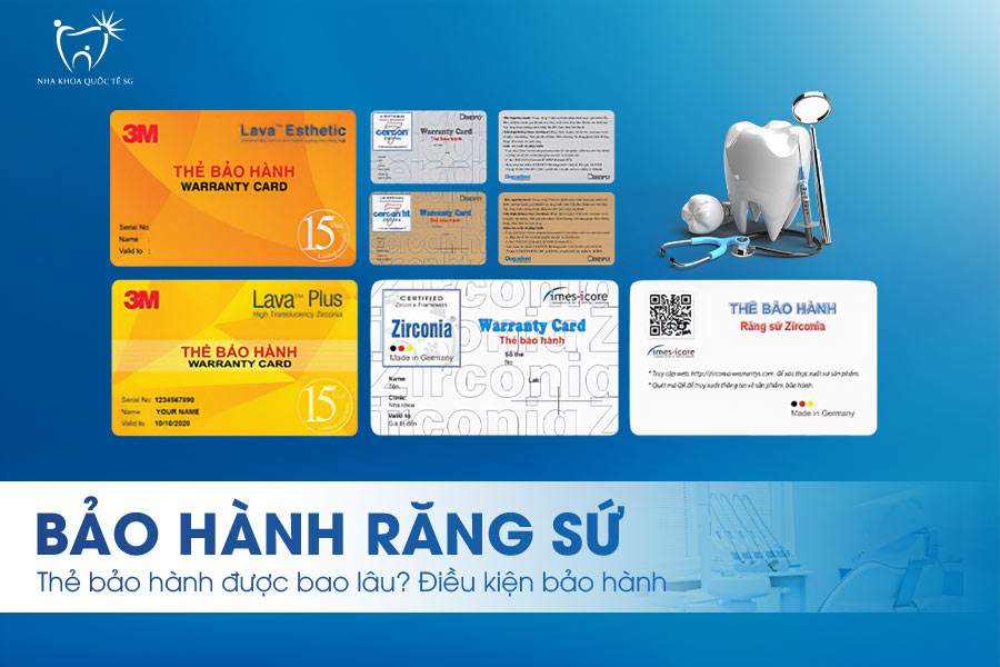 Tổng hợp thẻ bảo hành các loại răng sứ